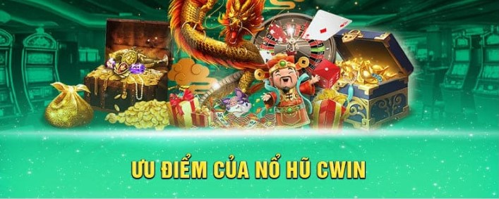 Hướng dẫn cách tham gia Nổ hũ Cwin