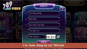 Đăng ký tại 789club cần điền đủ các mục