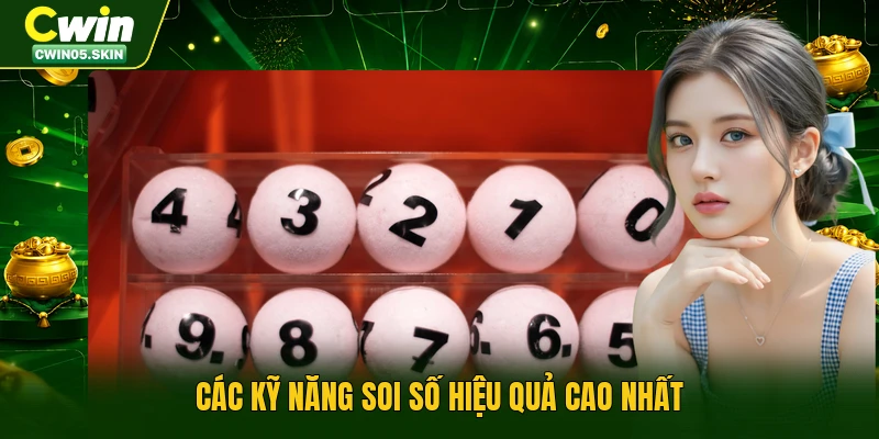 Các kỹ năng soi số hiệu quả cao nhất
